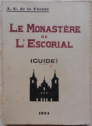 Le Monastère de l'Escorial.