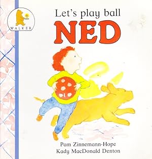 Let's play ball NED