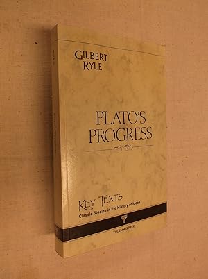 Plato's Progress: 1966 (Key Texts Series: Classic Studies in the History of Ideas)