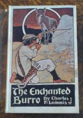 The Enchanted Burro Stories of New Mexico and South America