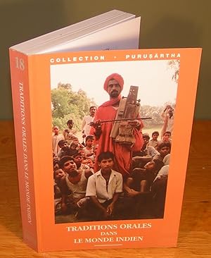 TRADITIONS ORALES DANS LE MONDE INDIEN /ORAL TRADITIONS IN SOUTH ASIA