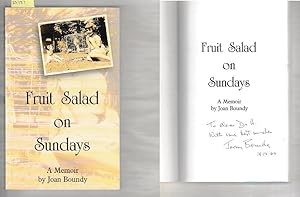 Fruit Salad On Sundays : A Memoir