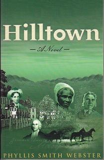 Hilltown - A Novel [SIGNED BY THE AUTHOR]