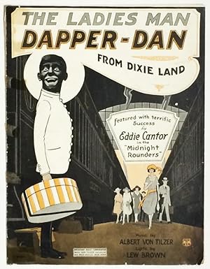 The Ladies Man Dapper Dan from Dixie land
