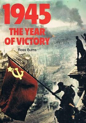 1945: The Year Of Victory