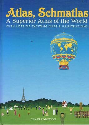Atlas, Schmatlas: A Superior Atlas Of The World
