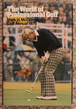 The World of Professional Golf: Mark H McCormack's Golf Annual 1976