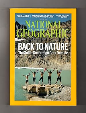 National Geographic Magazine - October, 2016. Back to Nature - Selfie Generation Outside in Parks...