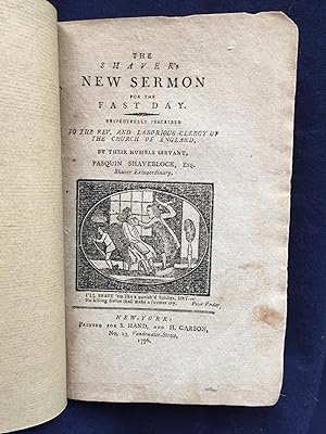 [FAKE SERMON - AMERICAN HUMOR, 1796]. The Shaver's New Sermon for the Fast Day. Respectfully insc...