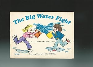 THE BIG WATER FIGHT
