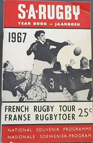 S A Rugby Year Book - Jaarboek 1967 : French Rugby Tour / Franse Rugbytoer - National Souvenir Pr...