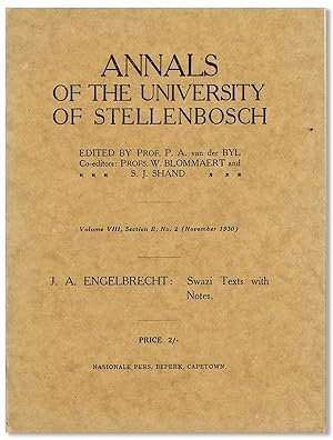 Swazi Texts With Notes [Annals of the University of Stellenbosch, Vol. VIII, Section B, No. 2, No...