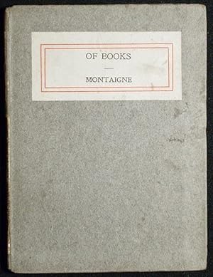 Of Books by Michel Eyquem de Montaigne