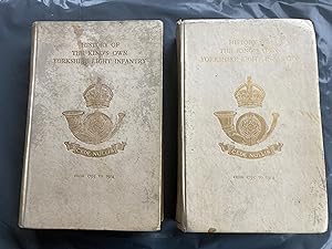 History of the King's Own Yorkshire Light Infantry TWO VOLUMES 1755-1914
