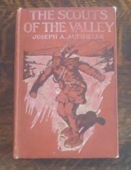 The Scouts of the Valley A Story of Wyoming and the Chemung