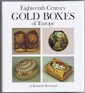 Eighteenth Century GOLD BOXES of Europe