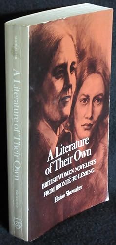 A Literature of Their Own: British Women Novelists from Brontë to Lessing