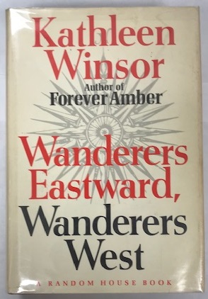 Wanderers Eastward, Wanderers West