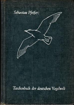 Taschenbuch der Deutschen Vogelkunde.