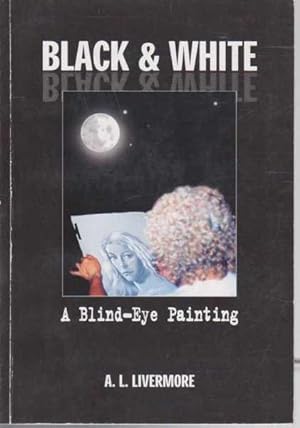 Black & White - A Blind-Eye Painting