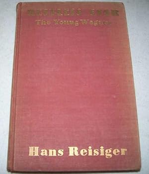 Restless Star: The Youth of Richard Wagner