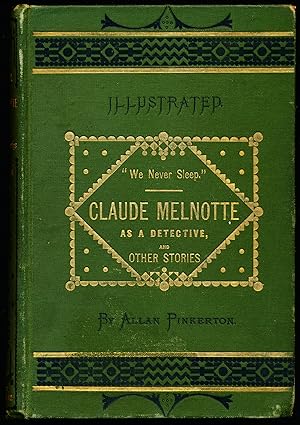 CLAUDE MELNOTTE AS A DETECTIVE AND OTHER STORIES.