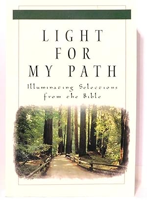 Light For My Path: Illuminating Selections From the Bible