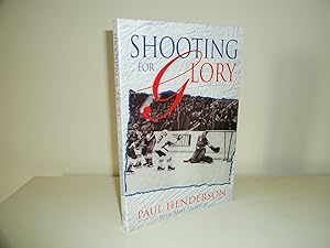 Shooting for Glory [Flat-signed By Paul Henderson]