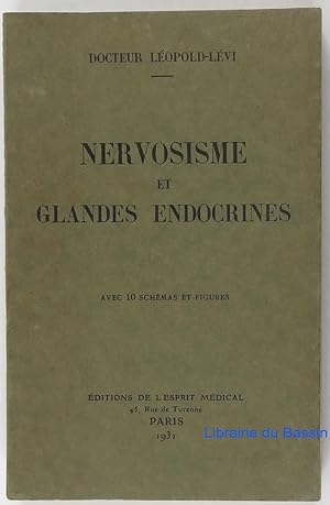 Nervosisme et Glandes endocrines