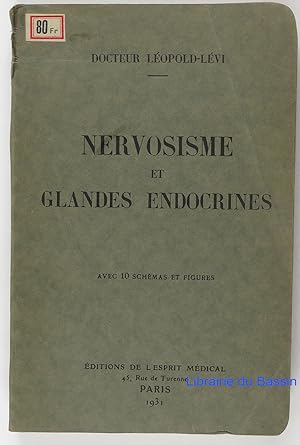 Nervosisme et glandes endocrines