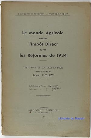 Le monde agricole devant l'impôt direct après les réformes de 1934