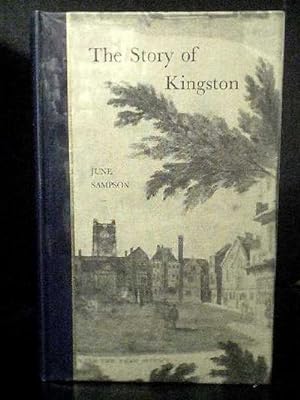 The Story of Kingston