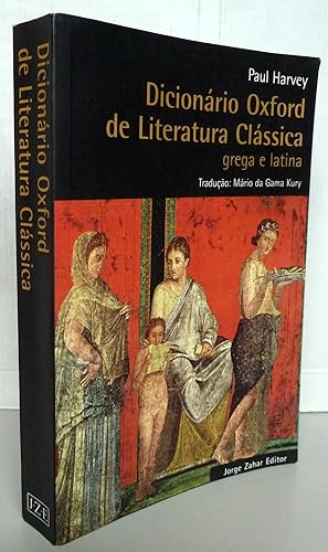 Dicionário Oxford De Literatura Clássica - Grega E Latina (Em Portuguese do Brasil)