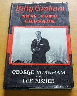 Billy Graham and the New York Crusade.