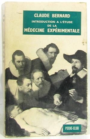 Introduction à l'étude de la médecine expérimentale