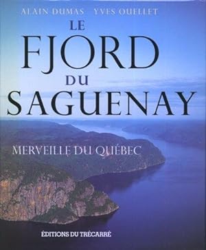 Le Fjord du Saguenay. Merveille du Québec