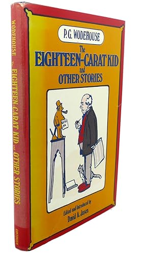 THE EIGHTEEN-CARAT KID, AND OTHER STORIES