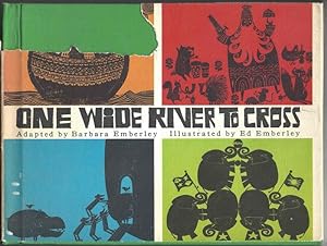 ONE WIDE RIVER TO CROSS
