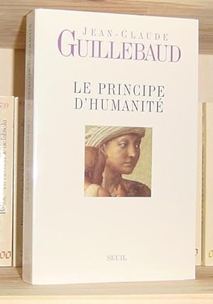 Le principe d'humanité, Paris, Seuil, 2001.