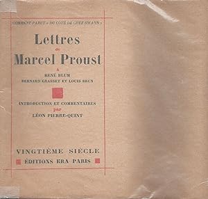 Lettres de Marcel Proust à René Blum, Bernard Grasset et Louis Brun.