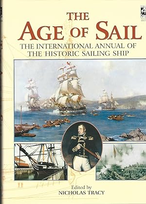 The Age of Sail: The International Annual of the Historic Sailing Ship (2 Volumes Complete)