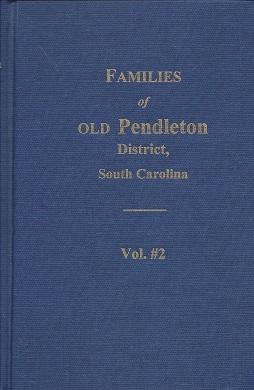 Families of Old Pendleton District, South Carolina