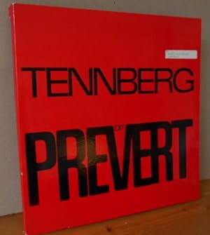 Tennberg dit Prévert [Ont collaboré à cet album: Ingénieur du son: Alain Butet; Gravure: Louis Ba...