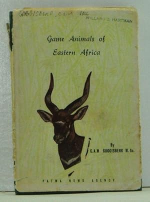 Game Animals of Eastern Africa