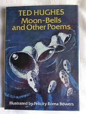 Moon-bells and Other Poems