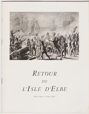 Rapport historique et politique du retour de Napoléon Buonaparte de l'Isle d'Elbe, de son arrivée...