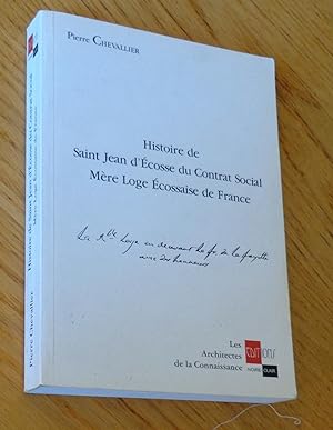 Histoire de Saint Jean d'Écosse du Contrat Social Mère Loge Écossaise de France