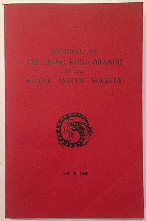 Journal of the Hong Kong Branch of the Royal Asiatic Society. VOLUME 20, 1980
