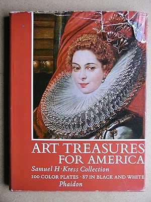 Art Treasures For America: An Anthology of Paintings & Sculpture in the Samuel H. Kress Collection.