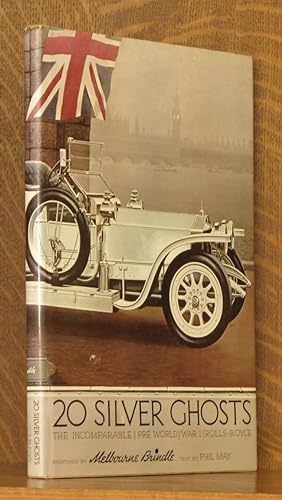 20 SILVER GHOSTS THE INCOMPERABLE PRE WORLD WAR I ROLLS ROYCE